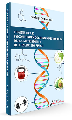 Copertina del libro Epigenetica e Psiconeuroendocrinoimmunologia della nutrizione e dell'esercizio fisico